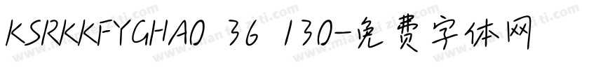 KSRKKFYGHA0 36 130字体转换